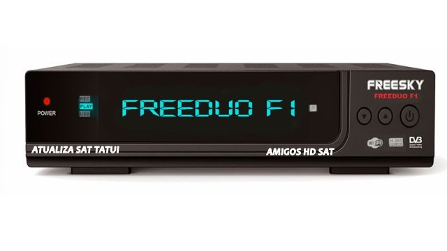 FREESKY FREEDUO F1 NOVA ATUALIZAÇÃO V2.62  17/11/2020