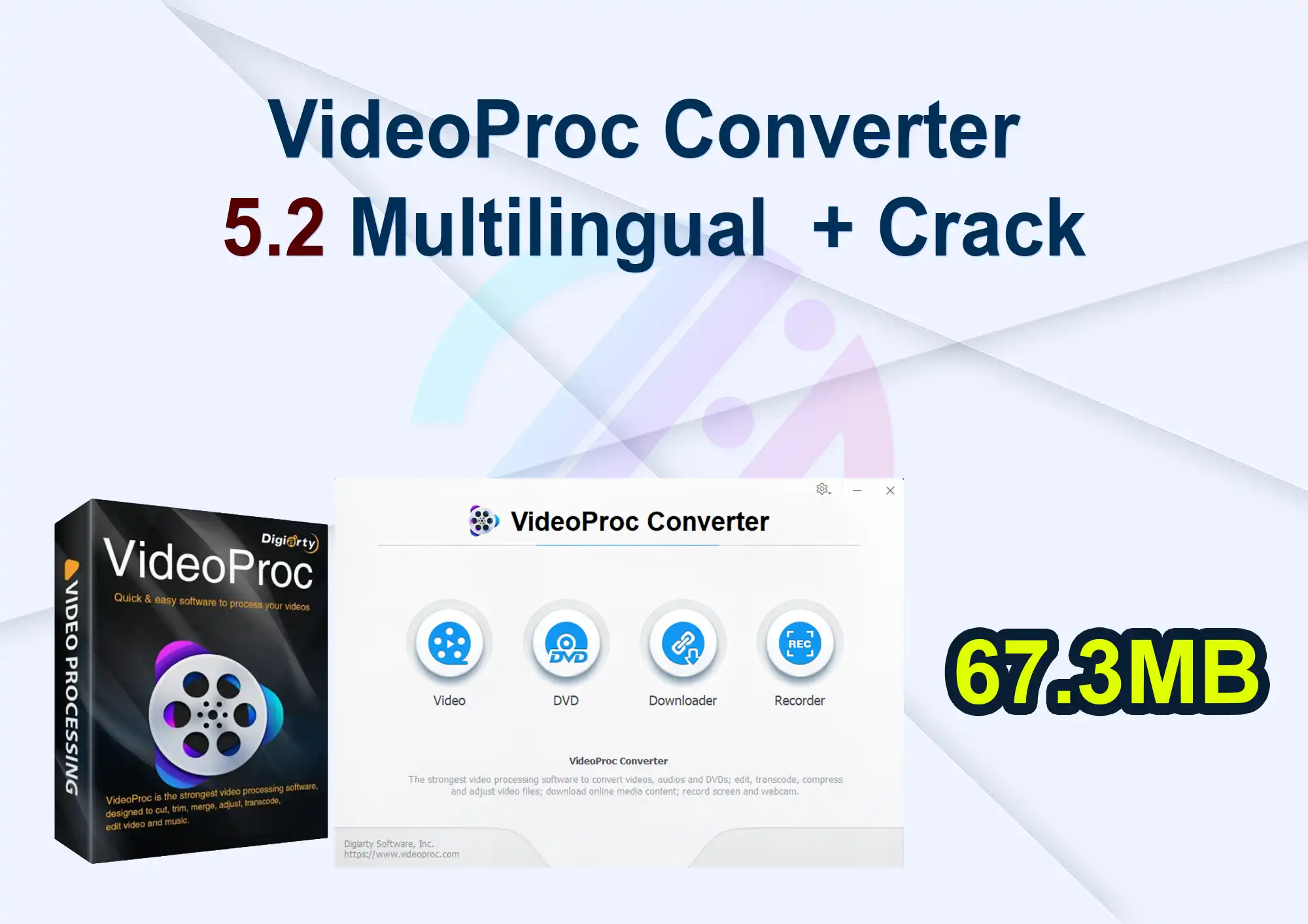 VideoProc Converter 5.2 Multilingual + Crack