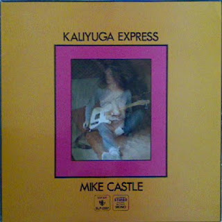 Mike Castle “Kaliyuga Express” 1970 Sweden Blues