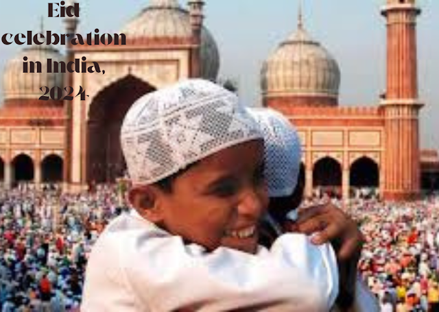 Eid celebration 2024