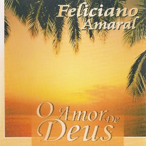 Feliciano Amaral - O Amor de Deus 1957