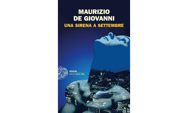 Una sirena a settembre  di Maurizio de Giovanni