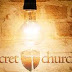 The Secret the Early Church