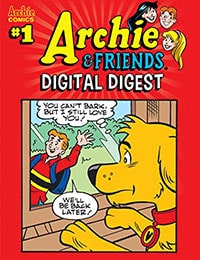 Archie & Friends Digital Digest