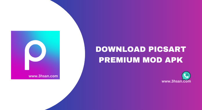 Download PicsArt Premium Mod APK Latest Updated version for Android