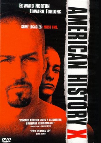 American History X - Top 10 movies that should never get remakes
