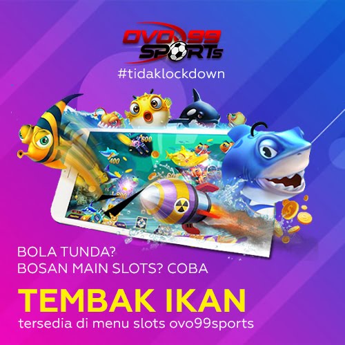 tembak ikan online ovo99sports