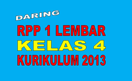 RPP Daring Kelas 4 Tema 5 Kurikulum 2013 - RPP 1 Lembar ...