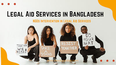 Legal Aid Services in Bangladesh and NGO roles