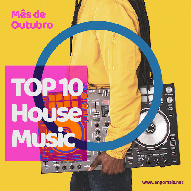 Top 10: House Music (Outubro)