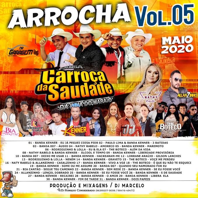 Cd Arrocha Carroça Da Saudade Vol. 05 2020