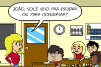 Veio pra estudar ou conversar?