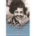 Eye on the Struggle: Ethel Payne, the First Lady of the Black Press