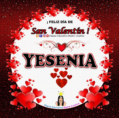 Feliz Día de San Valentín - Nombre Yesenia