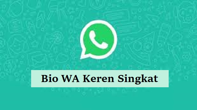 Bio WA Keren Singkat