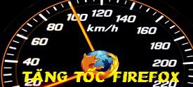 tang-toc-do-luot-web-tren-firefox