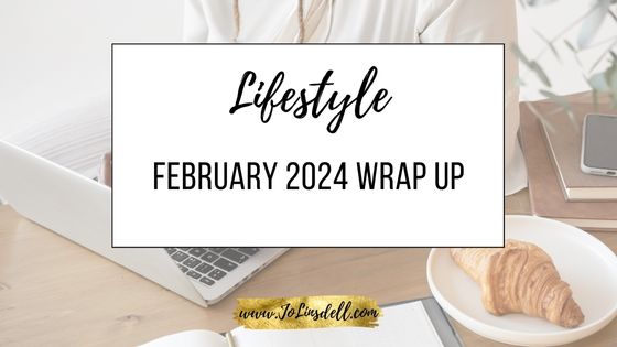 February 2024 Wrap Up