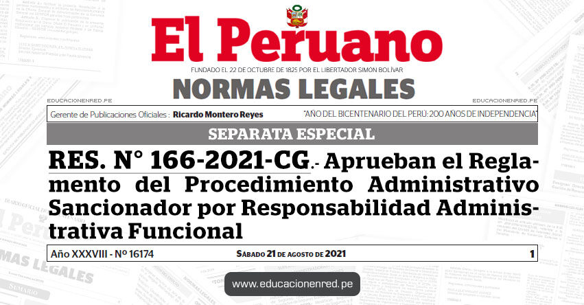 RES. N° 166-2021-CG.- Aprueban el Reglamento del Procedimiento Administrativo Sancionador por Responsabilidad Administrativa Funcional (SEPARATA ESPECIAL)