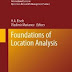 Foundations of Location Analysis (International Series in Operations Research & Management Science)