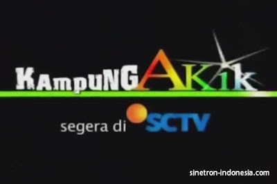  Sinetron Kampung Akik SCTV