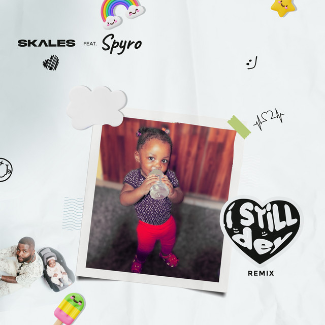 Skales & Spyro – I Still Dey (Remix)