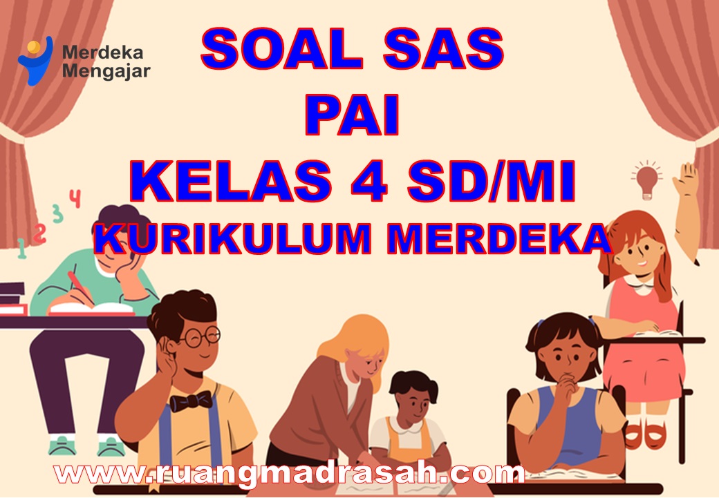 Soal SAS PAI Kelas 4 SD/MI