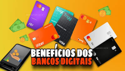 Benefícios dos bancos digitais