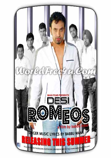 Poster Of Desi Romeos (2011) In 300MB Compressed Size PC Movie Free Download At worldfree4u.com