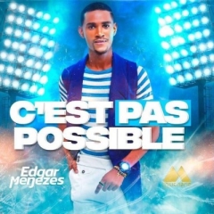 (Semba) Edgar Menezes - C'est Pas Possible (2020) 