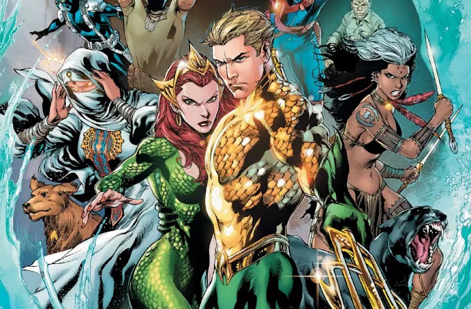 AQUAMAN DO GEOFF JOHNS – A FASE QUE INFLUENCIOU OS FILMES