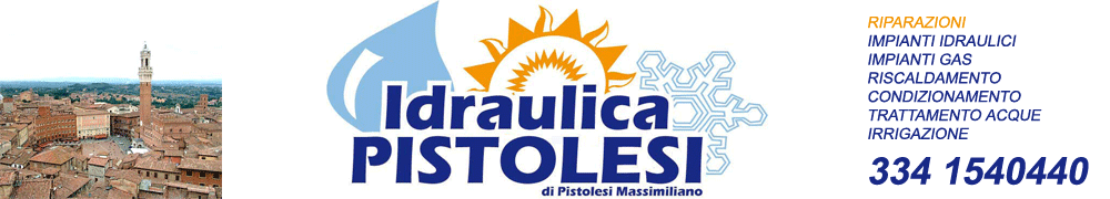 Idraulica Pistolesi Siena
