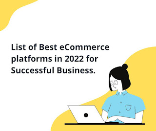 Best eCommerce platforms in 2022