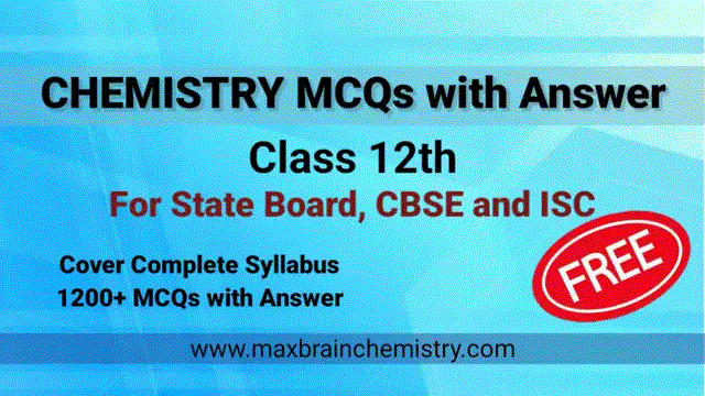 Class 12th Chemistry MCQs with Answer