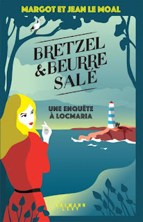 Bretzel & beurre salé : Une enquête à Locmaria de Margot et Jean Le Moal