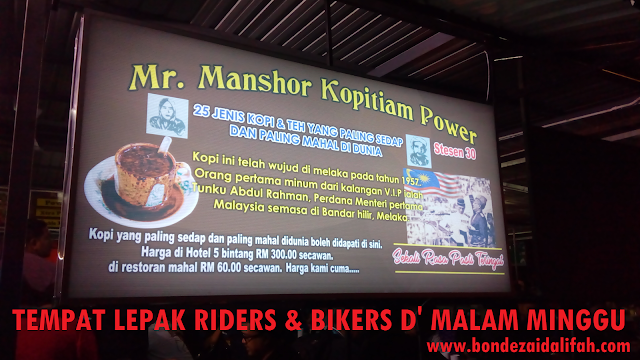 MR. MANSHOR ,TEMPAT LEPAK RIDERS DAN BIKERS , KOPI POWER,