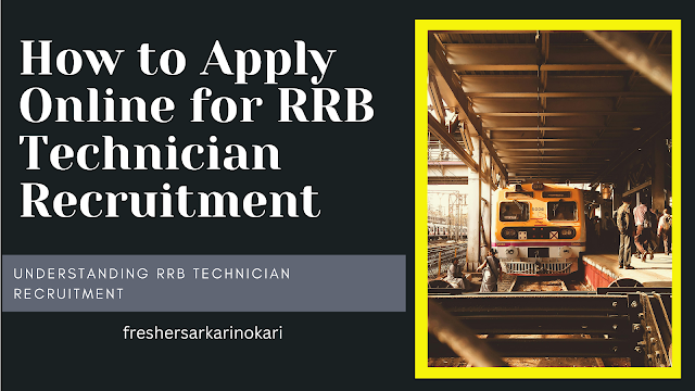 How to Apply Online for RRB Technician Recruitment