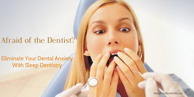 Sleep Dentistry in India