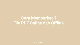 Cara Kompres File PDF Online & Offline Android PC Laptop