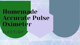 Homemade Accurate Pulse Oximeter