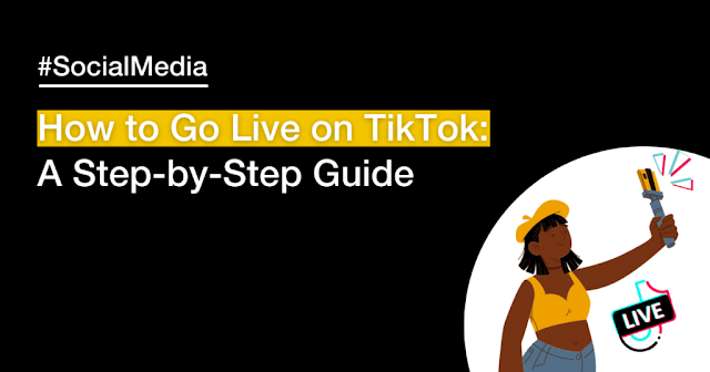 HOW TO GO LIVE ON TIKTOK IN 2024 - A STEP BY STEP GUIDE
