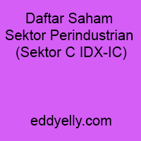 Daftar Saham Sektor Perindustrian (Sektor C IDX-IC)