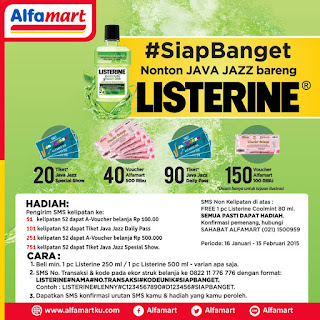 Info Promo - Promo Undian Listerine #SiapBanget Berhadiah Tiket Java Jazz dan Ratusan Voucher Alfamart