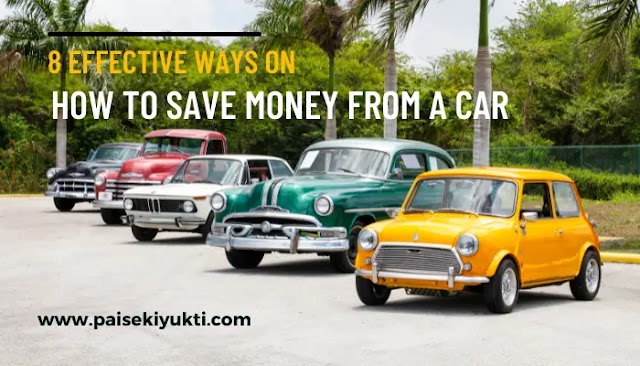 8 Effective Ways On How To Save Money For A Car