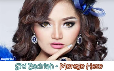Merege Hese - Siti Badriah
