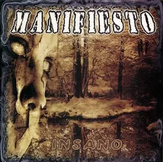 Manifiesto - Insano (2006)