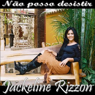 Jackeline-Rizzon-Não-Posso-Desistir-2009