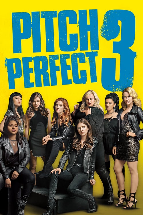 Pitch Perfect 3 2017 Film Completo Streaming