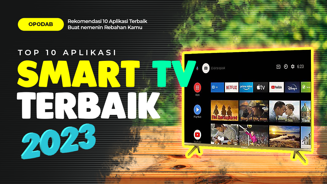 10 Aplikasi Smart TV Terbaik 2023