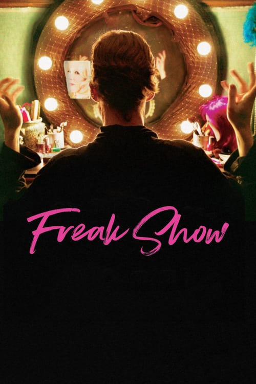 Ver Freak Show 2018 Pelicula Completa En Español Latino