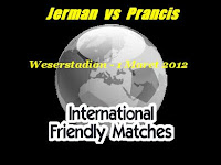 Prediksi Jerman vs Prancis - Friendly Match ( 1 Mar 2012 )
